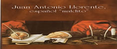 Juan Antonio Llorente: un espa&ntilde;ol maldito